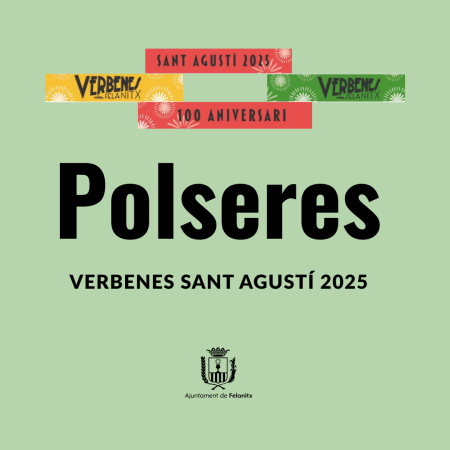 Polseres i política d’accés a les festes de Sant Agustí 2025